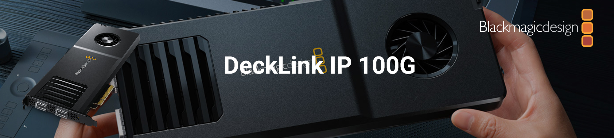 Blackmagic Decklink IP 100G_Slider_Ext